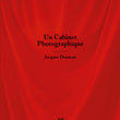 Charger l'image dans la galerie, Un cabinet Photographique - Les Editions de Juillet