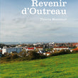 Charger l'image dans la galerie, Revenir d'Outreau - Les Editions de Juillet