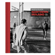 Charger l'image dans la galerie, Faces & Places Northern Ireland 1975-2020 - Les Editions de Juillet