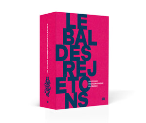 Le Bal des Rejetons - Les Editions de Juillet