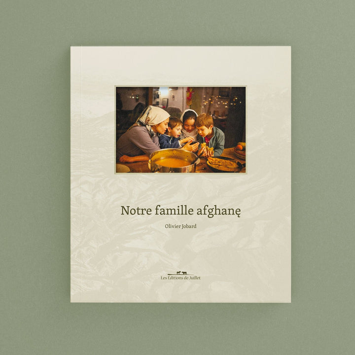 Les éditions de Juillet - Notre famille afghane