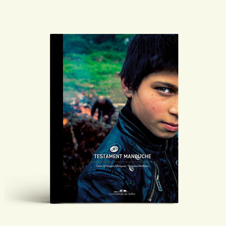 Testament Manouche - Les Editions de Juillet