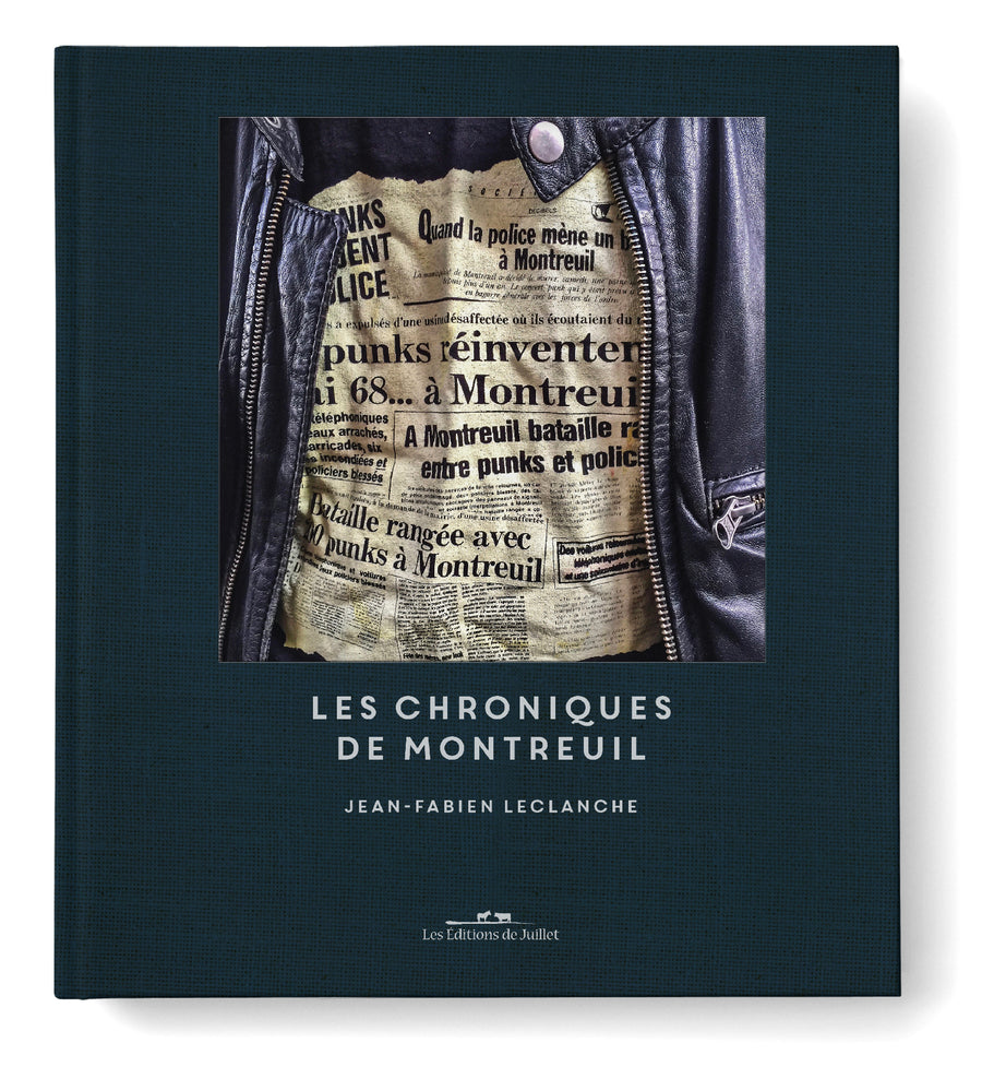 Les chroniques de Montreuil - Les Editions de Juillet