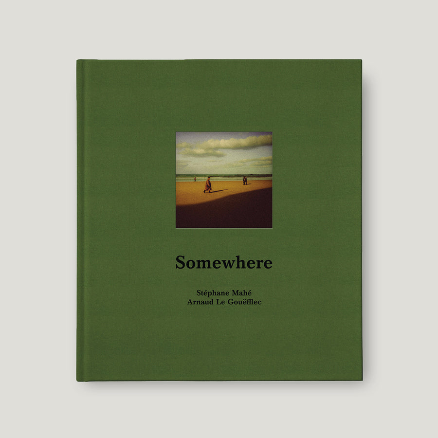Somewhere - Les Editions de Juillet