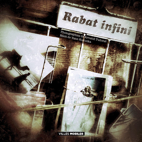 Rabat Infini - Les Editions de Juillet