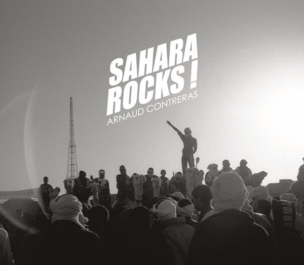 Sahara Rocks ! - Les Editions de Juillet