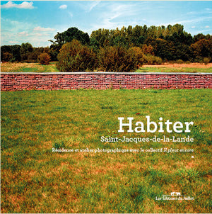 Habiter Saint-Jacques-de-la-Lande - Les Editions de Juillet