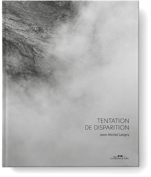 Tentation de disparition - Les Editions de Juillet